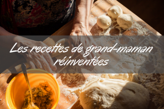 les-recettes-de-grand-maman-reinventees
