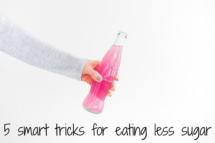 5 smart tricks for eating less sugar