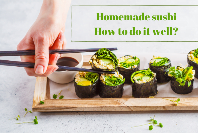Homemade sushi
