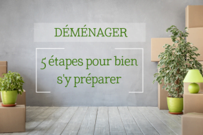 Déménager, s'y préparer en 5 étapes