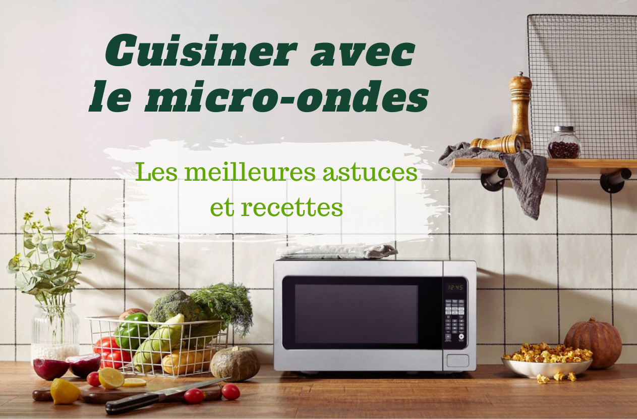 Mont D Or Micro Onde Temps Comment cuisiner avec un micro-ondes? | Arctic Gardens