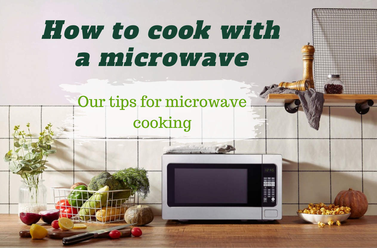 How to cook with a microwave